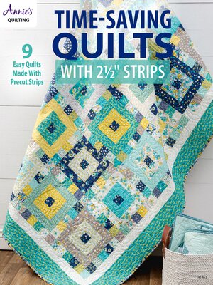 cover image of Time-Saving Quilts with 2 1/2" Strips
